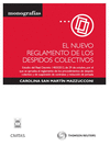 EL NUEVO REGLAMENTO DE LOS DESPIDOS COLECTIVOS - ESTUDIO DEL REAL DECRETO 1483/2012, DE 29 DE OCTUBRE, POR EL QUE SE APRUEBA EL REGLAMENTO DE LOS PROC
