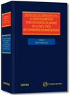 LA RESPONSABILIDAD POR LOS DA�OS CAUSADOS EN LA EJECUCI�N DE CONTRATOS ADMINISTRATIVOS
