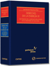 DERECHO DE LA ENERG�A IV - DICT�MENES DE LA ABOGAC�A DEL ESTADO EN EL MINISTERIO DE INDUSTRIA 2011-2012