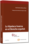 LA HIPOTECA INVERSA EN EL DERECHO ESPAOL