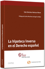 LA HIPOTECA INVERSA EN EL DERECHO ESPA�OL