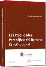 LAS PROPIEDADES PARAD�JICAS DEL DERECHO CONSTITUCIONAL