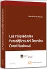 LAS PROPIEDADES PARADJICAS DEL DERECHO CONSTITUCIONAL