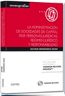 LA ADMINISTRACI�N DE SOCIEDADES DE CAPITAL POR PERSONAS JUR�DICAS