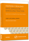 FANTAS�A Y REALIDAD EN EL EXPOLIO DE BARCELONA TRACTION