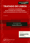 TRATADO DE LISBOA Y VERSIONES CONSOLIDADAS DE LOS TRATADOS DE LA UE