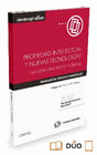 PROPIEDAD INTELECTUAL Y NUEVAS TECNOLOG�AS (PAPEL + E-BOOK)