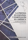PRENSA EN ESPA�OL Y PORTUGUES EN AMERICA