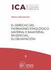 DERECHO DEL PATRIMONIO ETNOLOGICO MATERIAL E INMATERIAL EN ESPECIAL SU