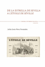 DE LA ESTRELLA DE SEVILLA A L ETOILE DE SEVILLE