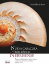 NUEVA CARACOLA DEL BIBLIOFILO NEBRIENSE
