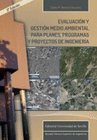 EVALUACION Y GESTION MEDIOAMBIENTAL PARA PLANES, PROGRAMAS Y PROYECTOS