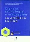 CIENCIA TECNOLOGIA E INNOVACION EN AMERICA LA