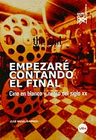 EMPEZARE CONTANDO EL FINAL CINE EN BLANCO Y