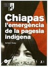 CHIAPAS L EMERGENCIA DE LA PAGESIA INDIGENA