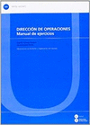 DIRECCION DE OPERACIONES MANUAL DE EJERCICIO
