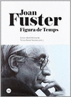 JOAN FUSTER FIGURA DE TEMPS