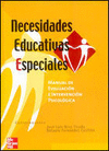 MANUAL DE NECESIDADES E INTERVENCI�N EN EDUCACI�N ESPECIAL