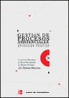 GESTI�N DE PROCESOS ASISTENCIALES. APLICACI�N PR�CTICA.