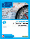 FORMACI I ORIENTACI LABORAL. CFGS.