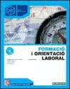 FORMACI� I ORIENTACI� LABORAL. CFGS. (GUIA DID�CTICA)