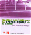 GESTI�N SANITARIA PARA LOS PROFESIONALES DE LA SALUD