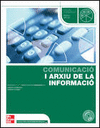 COMUNICACI I ARXIU DE LA INFORMACI. CFGM.