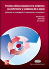PR�CTICA CL�NICA EN LA EVIDENCIA PARA ENFERMER�A Y PROFESIONALES DE CC DE LA SAL
