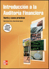 INTRODUCCI�N A LA AUDITOR�A FINANCIERA. TEOR�A Y CASOS PR�TICOS