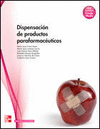 DISPENSACI�N DE PRODUCTOS PARAFARMAC�UTICOS. CFGM.