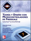 TEORA Y DISEO CON MICROCONTROLADORES DE FREESCALE