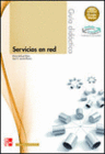 SERVICIOS EN RED. CFGM. (GU�A DID�CTICA)