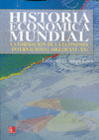 HISTORIA ECON�MICA MUNDIAL
