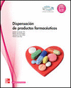 DISPENSACION DE PRODUCTOS FARMACEUTICOS. CFGM.