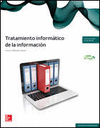 TRATAMIENTO INFORMATICO DE LA INFORMACION. CFGM.