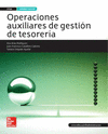 OPERACIONES AUXILIARES GESTION TESORERIA. CFGM.