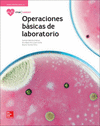 LA OPERACIONES BASICAS DE LABORATORIO. CFGM.