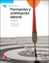 LA FORMACION Y ORIENTACION LABORAL. CFGS. LIBRO ALUMNO.