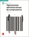 LA OPERACIONES ADMINISTRATIVAS DE COMPRAVENTA. CFGM