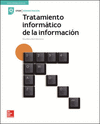 TRATAMIENTO INFORMATICO DE LA INFORMACION. CFGM