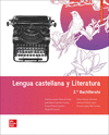 LENGUA CASTELLANA Y LITERATURA 2� BACHILLERATO. EDICI�N 2020