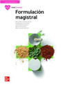 FORMULACIN MAGISTRAL. EDICIN 2021. CFGM.