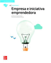 EMPRESA E INICIATIVA EMPRENDEDORA. EDICIN 2021. MDULOS TRANSVERSALES. CFGM/GS.