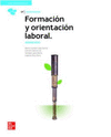 FORMACIN Y ORIENTACIN LABORAL. AVANZADO. EDICIN 2021. MDULOS TRANSVERSALES. CFGS.