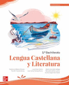 LENGUA CASTELLANA Y LITERATURA 1� BACHILLERATO. EDICI�N LOMLOE
