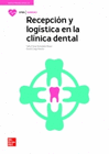 RECEPCIN Y LOGSTICA EN LA CLNICA DENTAL. CFGS.