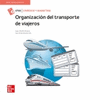 ORGANIZACIN DEL TRANSPORTE DE VIAJEROS. CF.