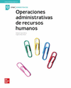 OPERACIONES ADMINISTRATIVAS DE RECURSOS HUMANOS. EDICIN 2022