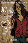 X�NIA, ESTIMAR NO FA MAL