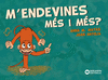 M'ENDEVINES M�S I M�S?